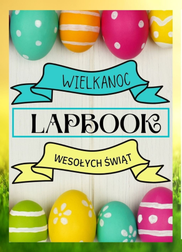 LAPBOOK/WKLEJKI DO ZESZYTU WIELKANOC 17/A4 + mp4