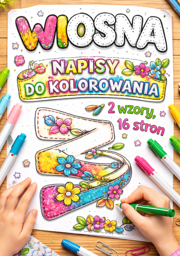  ZESTAW  348 GOTOWE DO WYSYŁKI. POCZTA POLSKA. WIOSNA NAPISY DO KOLOROWANIA 2 WZORY, 16 STRON