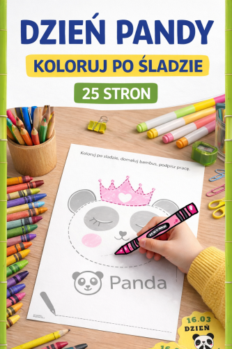 KOLORUJ PO ŚLADZIE DZIEŃ PANDY - 25 STRON 