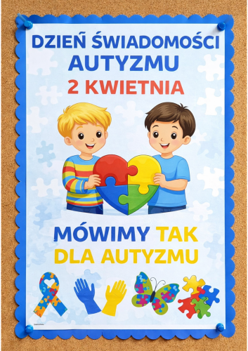 DZIEŃ ŚWIADOMOŚCI AUTYZMU PLAKAT A4/A3 