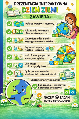 PREZENTACJA INTERAKTYWNA - DZIEŃ ZIEMI - 9 ZADAŃ INTERAKTYWNYCH