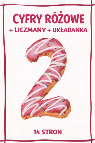 CYFRY RÓŻOWE + LICZMANY + UKŁADANKA 14 STRON 