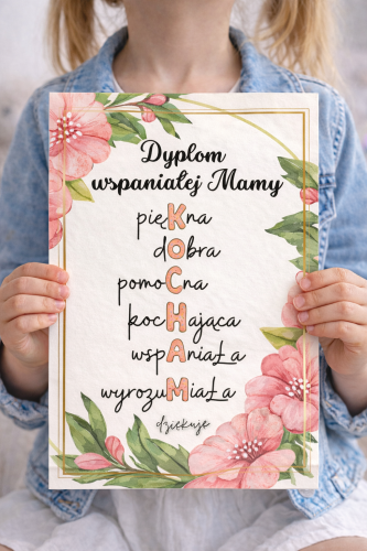 DYPLOM WSPANIAŁEJ MAMY - 8 WZORÓW 