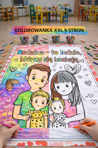 DZIEŃ MAMY I TATY RODZINA - KOLOROWANKA XXL 9 STRON A4
