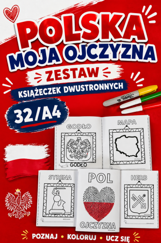 POLSKA - MOJA OJCZYZNA ZESTAW KSIAŻECZEK  DWUSTRONNYCH 32 STRONY