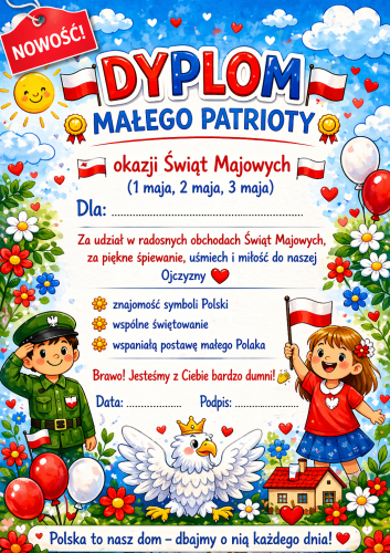 DYPLOM MAŁEGO PATRIOTY Z OKAZJI ŚWIĄT MAJOWYCH