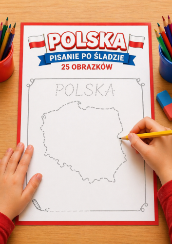 POLSKA -  PISANIE PO ŚLADZIE 25 OBRAZKÓW