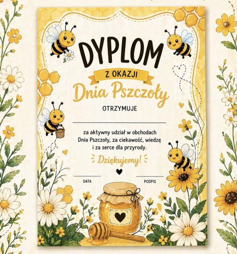 ZESTAW WYDRUKOWANY GOTOWY DO WYSYŁKI DYPLOM DZIEŃ PSZCZOŁY 