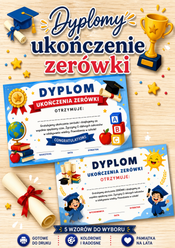 DYPLOM UKOŃCZENIA ZERÓWKI 5 WZORÓW W ZESTAWIE 