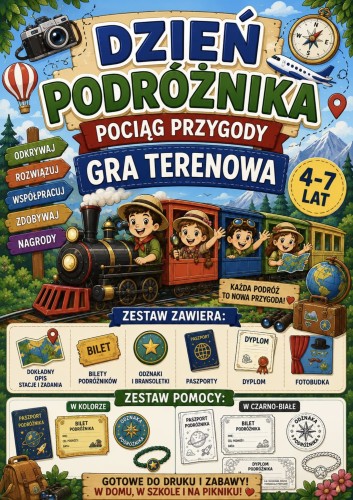 SCENARIUSZ GRY TERENOWEJ  „DZIEŃ  PODRÓŻNIKA – POCIĄG  PRZYGODY - GRA TERENOWA ” 83 STRONY