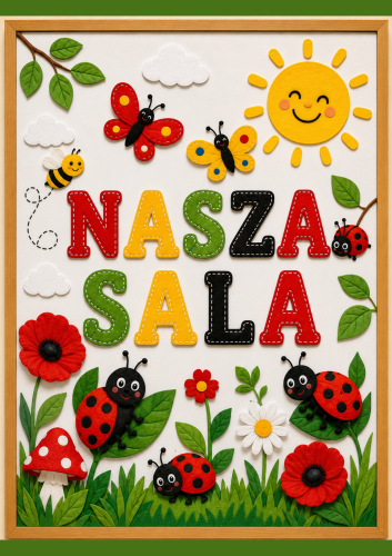 NAPIS NASZA SALA A4, A3, 4 STRONY 