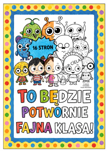 TO BĘDZIE POTWORNIE FAJNA KLASA XXL