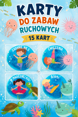 KARTY DO ZABAW RUCHOWYCH 15 KART