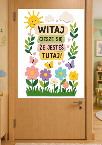 DEKORACJA, PLAKAT NA GAZETKĘ, DRZWI - WITAJ - CIESZĘ SIĘ, ŻE JESTEŚ TUTAJ- A4, A3, 9 STRON 