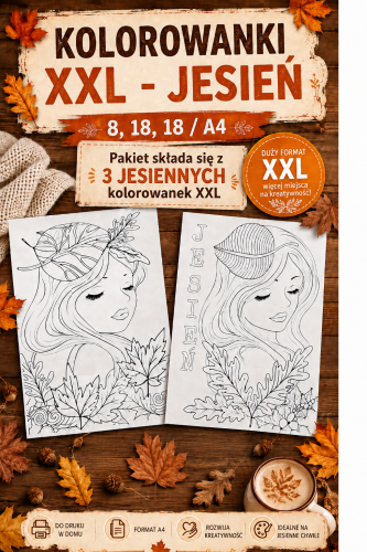 JESIEŃ  - PAKIET 3 KOLOROWANKI XXL - 8, 18,18 /A4