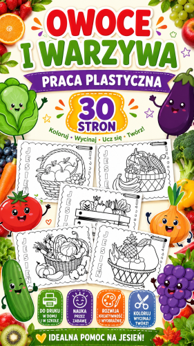 OWOCE I WARZYWA PRACA PLASTYCZNA 30 STRON