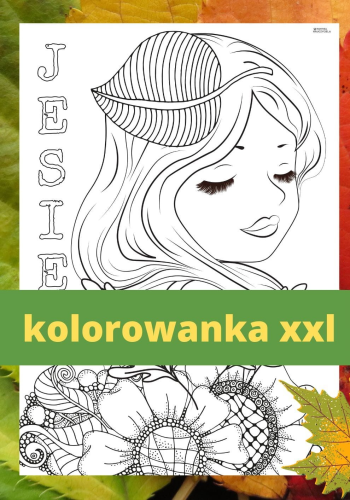1 DZIEŃ JESIENI KOLOROWANKI XXL - 18 STRON 