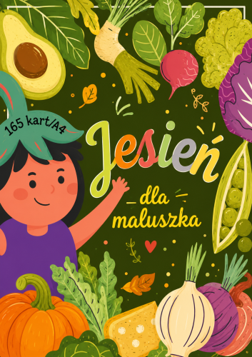 PAKIET - JESIEŃ DLA MALUSZKA XXL 165 STRON 