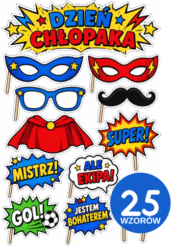 DZIEŃ CHŁOPAKA - ELEMENTY DO ROBIENIA ZDJĘĆ   - 25 WZORÓW 