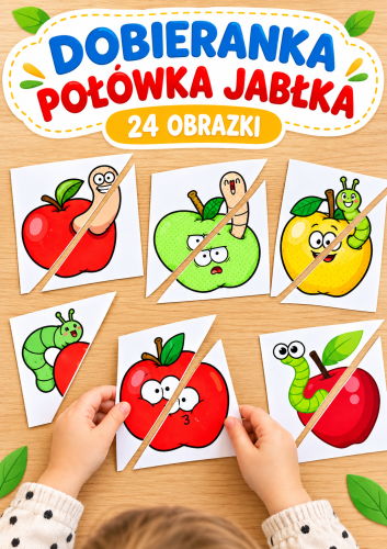 POŁÓWKA JABŁKA - DOBIERANKA - 24 OBRAZKI