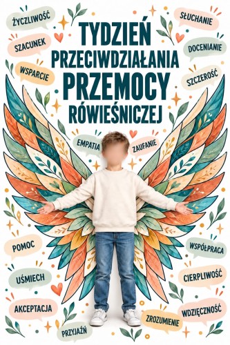 TYDZIEŃ PRZECIWDZIAŁANIA PRZEMOCY RÓWIEŚNICZEJ PLAKAT, SKRZYDŁA XXL 16 STRON