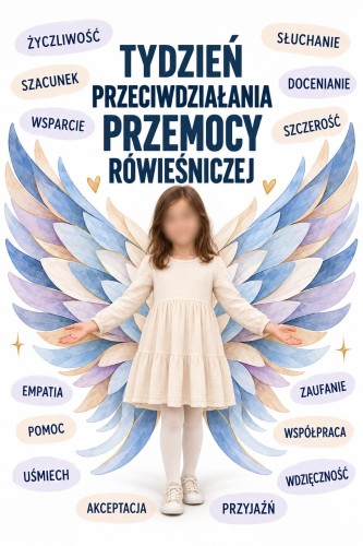 TYDZIEŃ PRZECIWDZIAŁANIA PRZEMOCY RÓWIEŚNICZEJ PLAKAT, SKRZYDŁA XXL 16 STRON