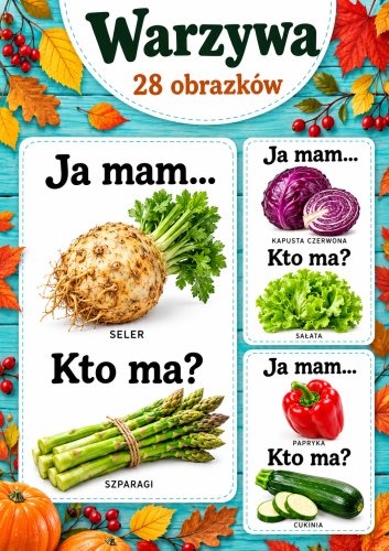 WARZYWA JA MAM...KTO MA? KARTY DO GRY - 28 KART