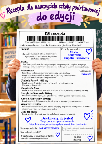 RECEPTA DLA NAUCZYCIELA/NAUCZYCIELKI SZKOŁY PODSTAWOWEJ  DO EDYCJI  - 2 WZORY 