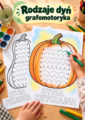 DZIEŃ DYNI - RODZAJE DYNI GRAFOMOTORYKA 10 STRON 