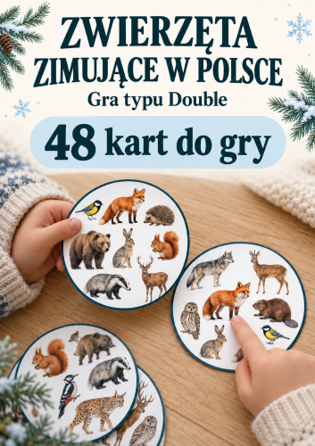 DOUBLE O ZWIERZĘTACH ZIMUJĄCYCH W POLSCE - 48 KART